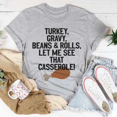 Let Me See That Casserole Tee - Korvel