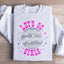 Let's Go Girls Sweatshirt