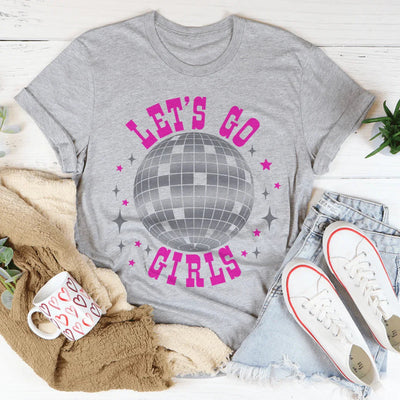 Camiseta Let's Go Girls