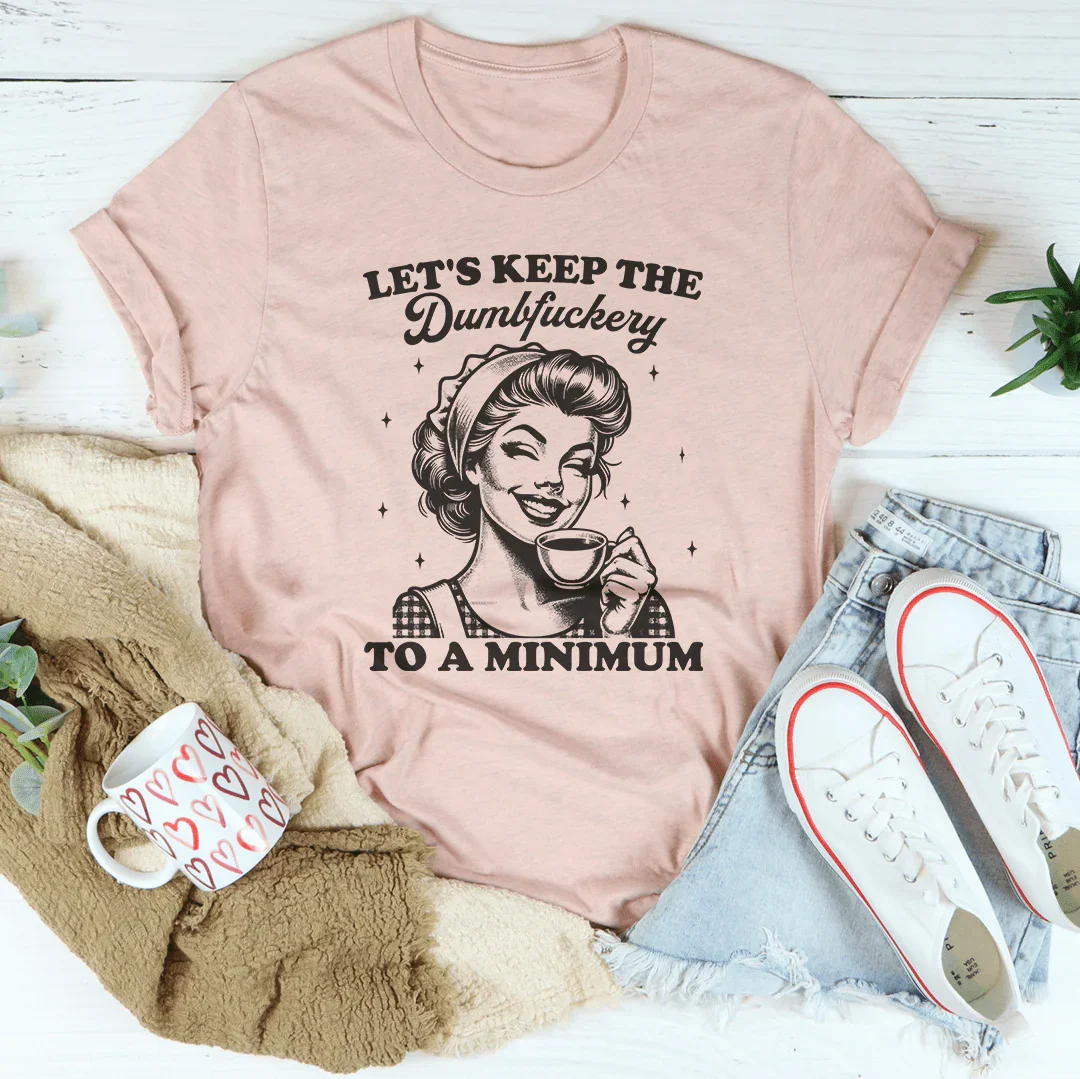 Mantengamos el Humor Vivo Tee