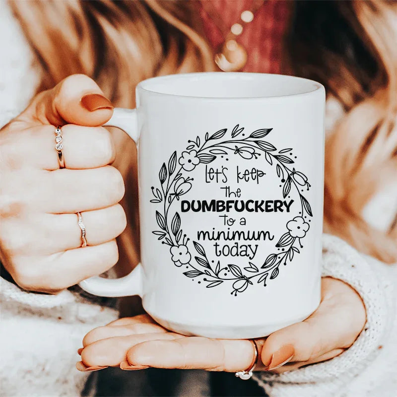 Gardons cela au minimum aujourd'hui Mug en céramique 15 oz