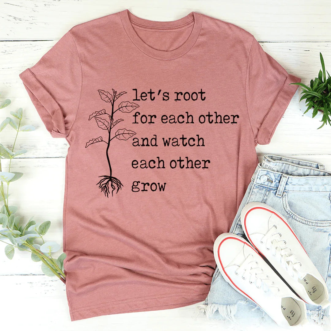 Let's Root For Each Other Tee - Korvel