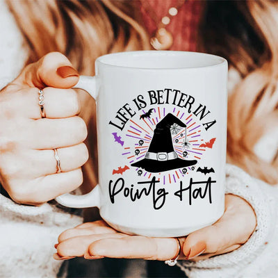 Life Is Better In A Pointy Hat Ceramic Mug - 15 oz