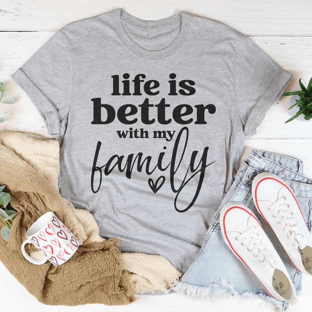 La vida es mejor con mi familia