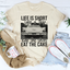 Life Is Short Take A Trip Tee