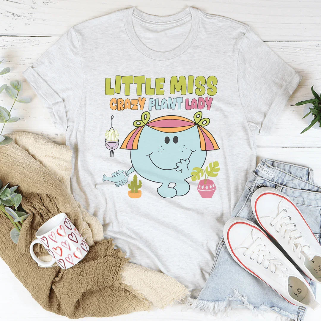Little Miss Crazy Plant Lady T-Shirt