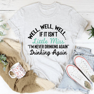 Camiseta de la Señorita Nunca Más Beber