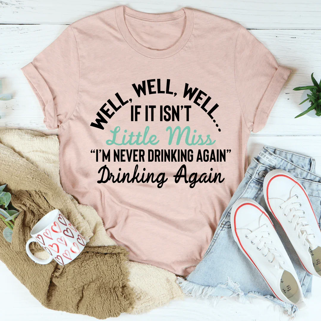 Camiseta de la Señorita Nunca Más Beber