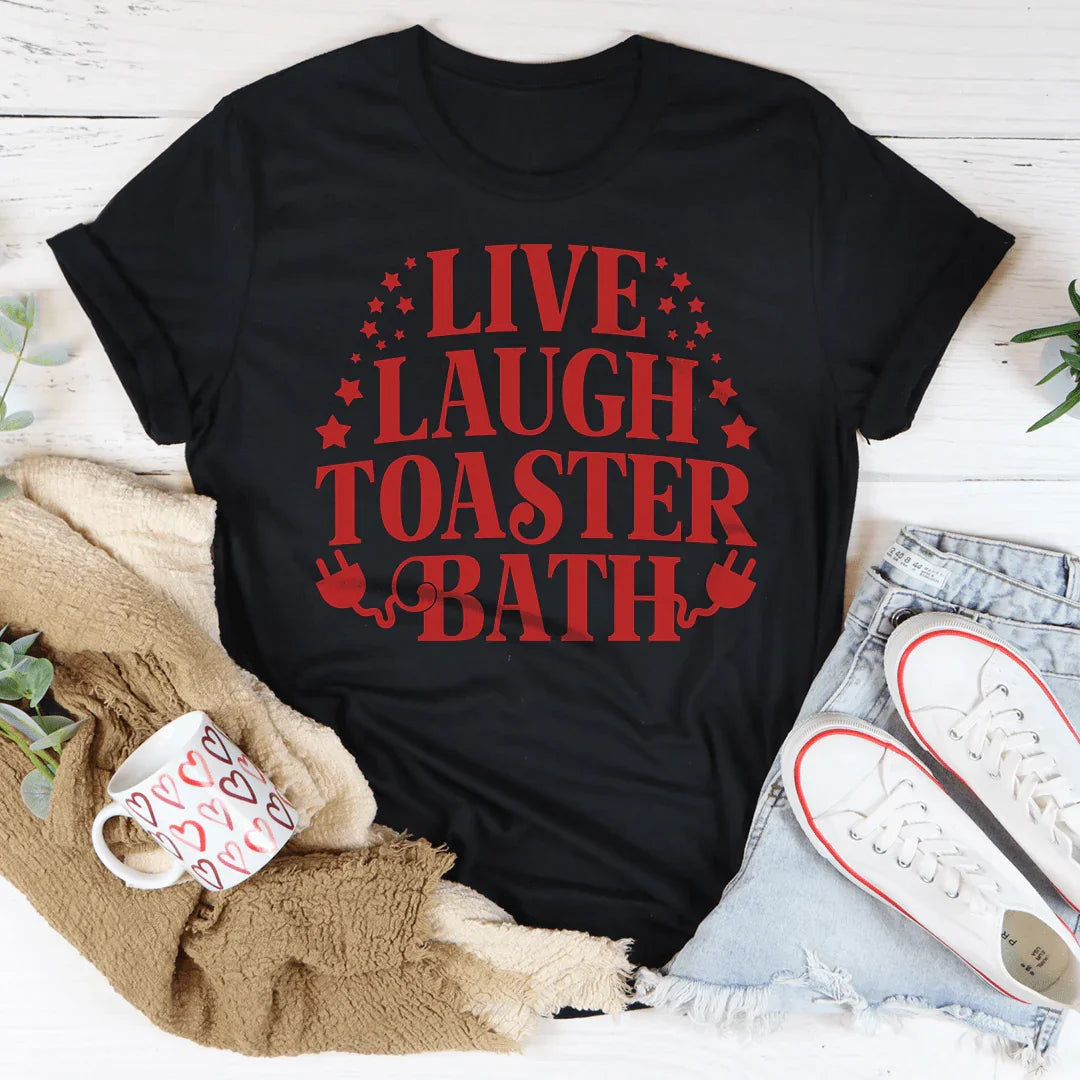 Camiseta de baño tostadora Live Laugh