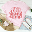 Camiseta de baño tostadora Live Laugh