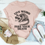 Camiseta Live Weird Fake Your Death
