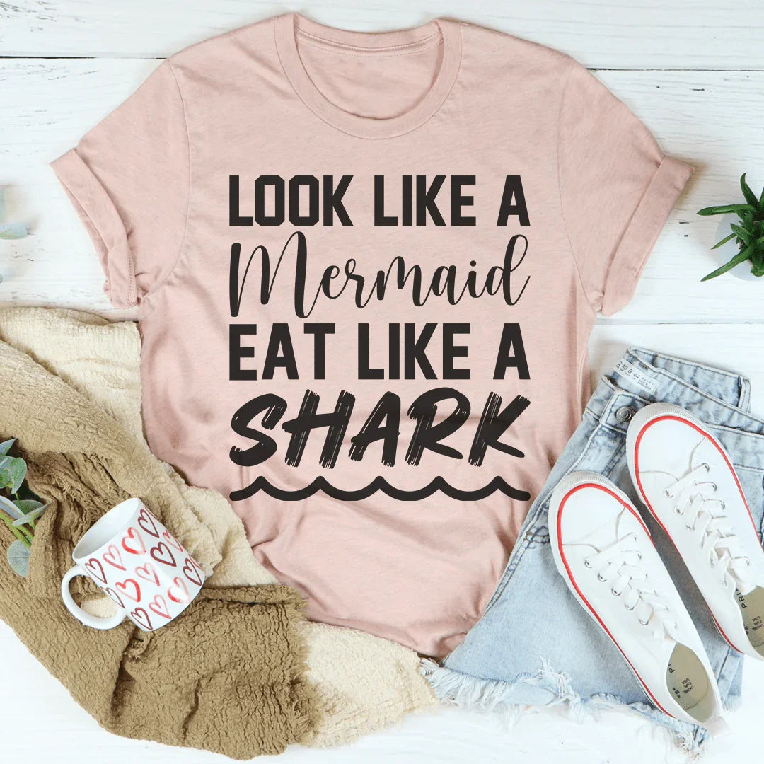 Camiseta "Parece una sirena y come como un tiburón"