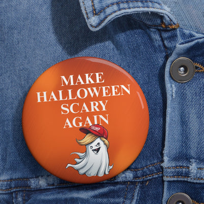 Haz que Halloween sea aterrador nuevamente Botón de Pinback