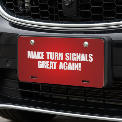 Make Turn Signals Great Again License Plate