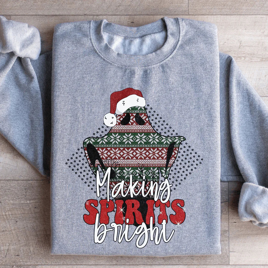 Sweatshirt Making Spirits Bright