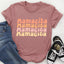 Mamacita Tee - Fun and Flattering T-Shirt for Women