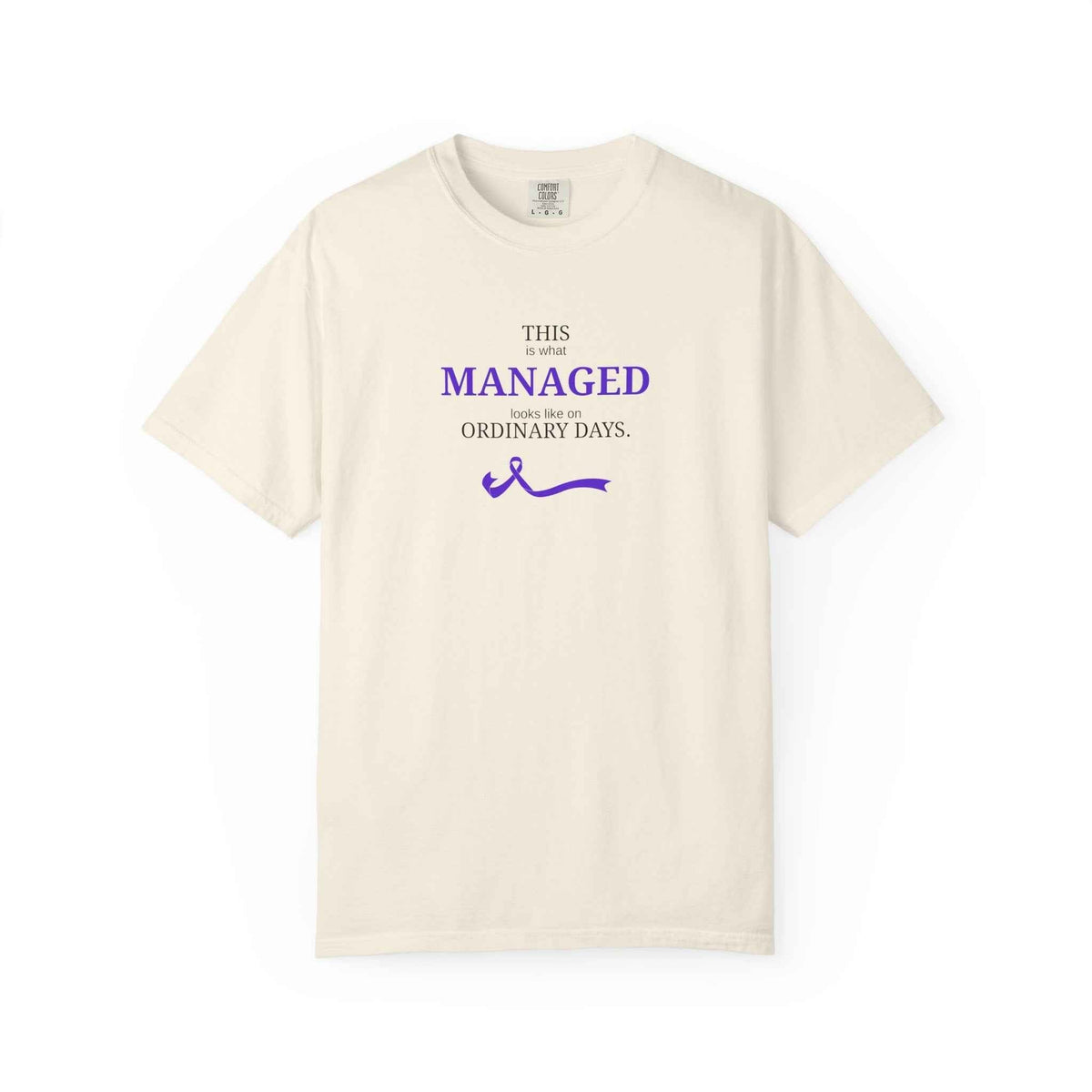 This Is What Managed Looks Like T-Shirt – Epilepsy Awareness Edition