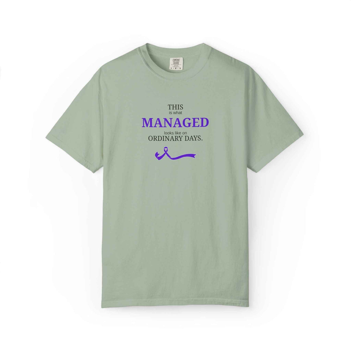 This Is What Managed Looks Like T-Shirt – Epilepsy Awareness Edition