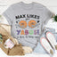 Max Likes Your Yabos Tee