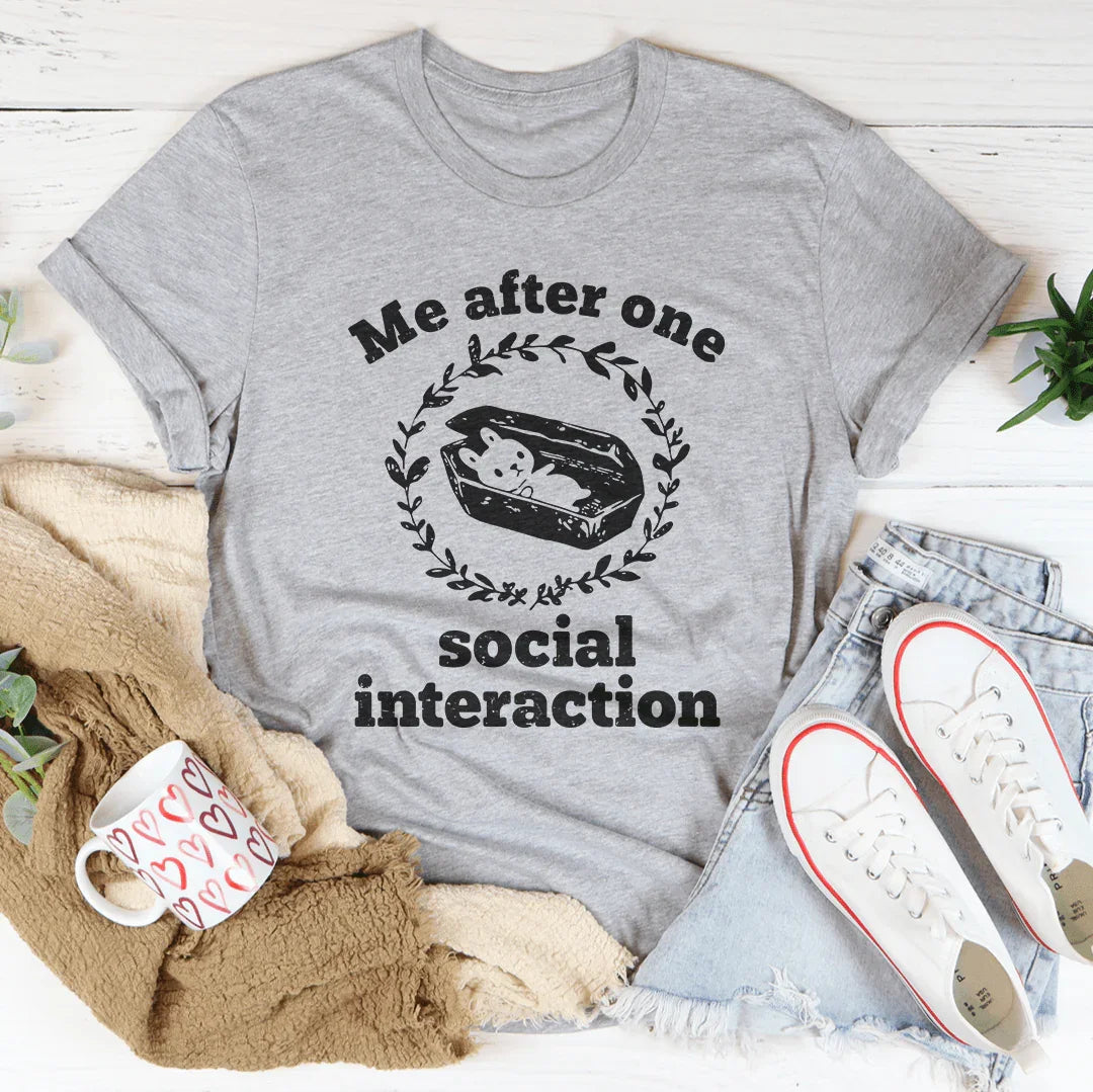 Camiseta "Yo Después de Una Interacción Social"