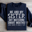 Mon Sœur Et Moi Avons Des Sweatshirts Assortis Avec Des Bouchettes Malignes