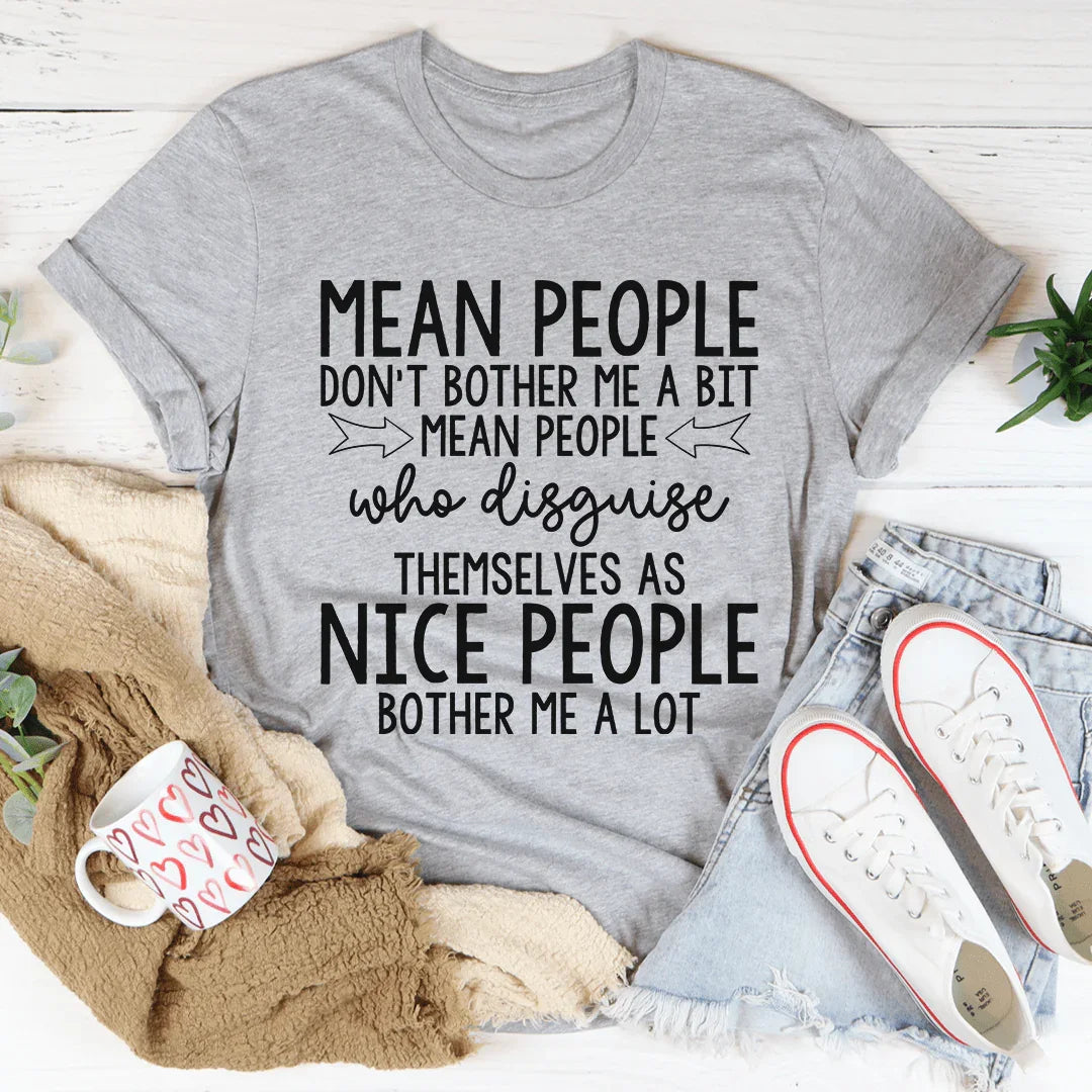 T-shirt Mean People - T-shirt en coton doux