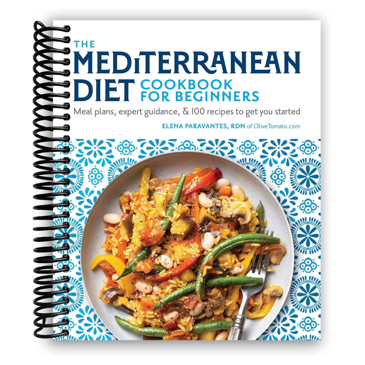 Essential Mediterranean Diet Cookbook for Newbies: 100 Flavorful Recipes, Meal Plans, and Expert Tips to Transform Your Eating Habits (Spira - Korvel