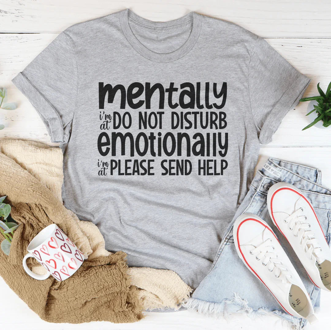 T-shirt Ne Pas Déranger Émotionnellement