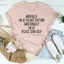 Camiseta Mentally I’m At Do Not Disturb Emotionally