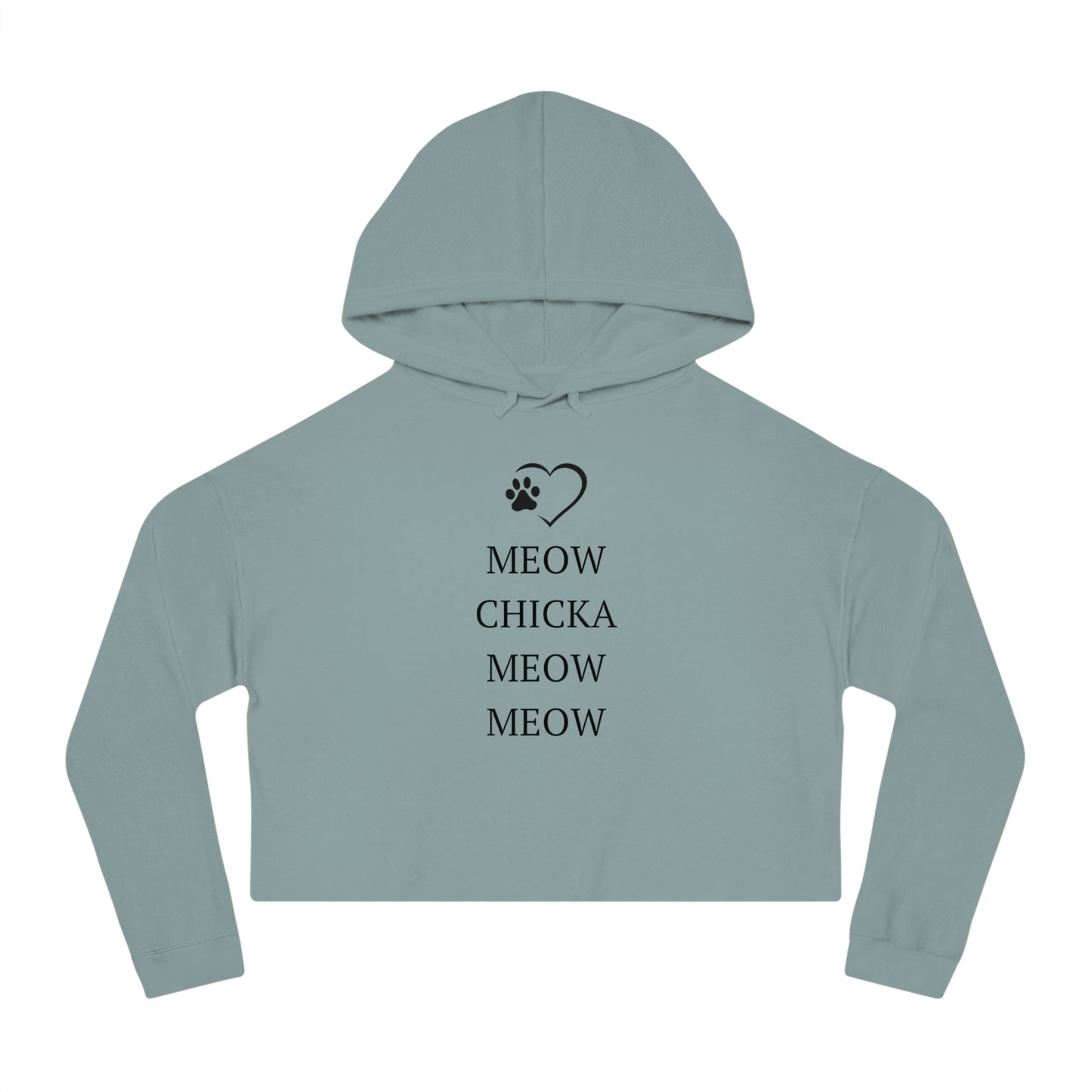 Meow Chicka Meow Meow Cropped Hooded Sweatshirt