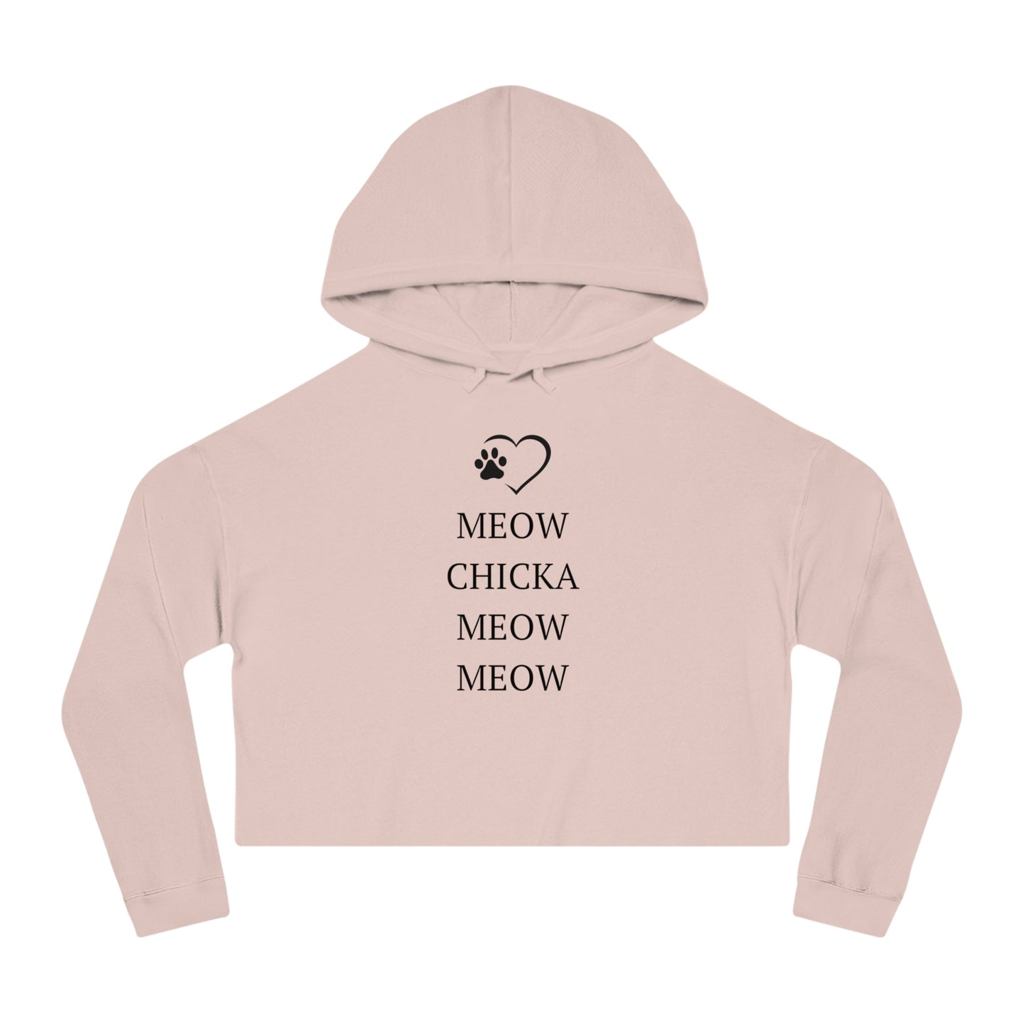Meow Chicka Meow Meow Cropped Hooded Sweatshirt