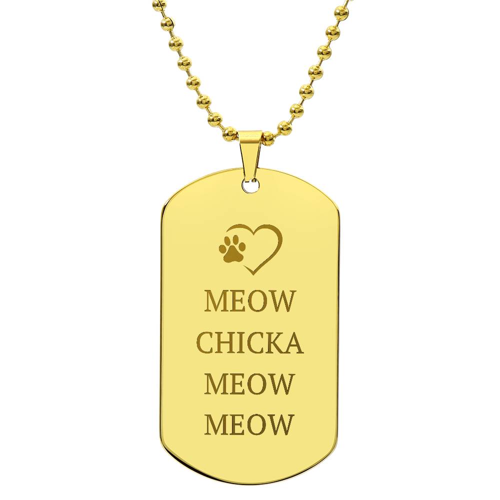 Collar de Placa Grabada Meow Chicka Meow Meow