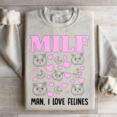 Sudadera MILF Man I Love Felines