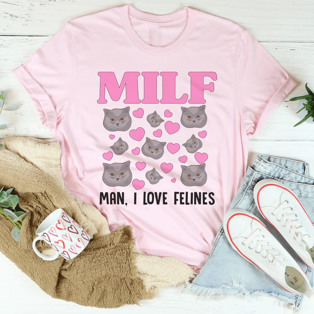 Camiseta MILF Man I Love Felines
