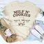 Milf N' Cookies Freshly Baked Tee