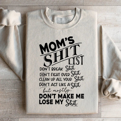Mom's List Sweatshirt