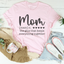 Mom: The Glue That Keeps Everything Together Tee