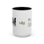 Mom Unconditional Love Coffee Mug - 11oz & 15oz