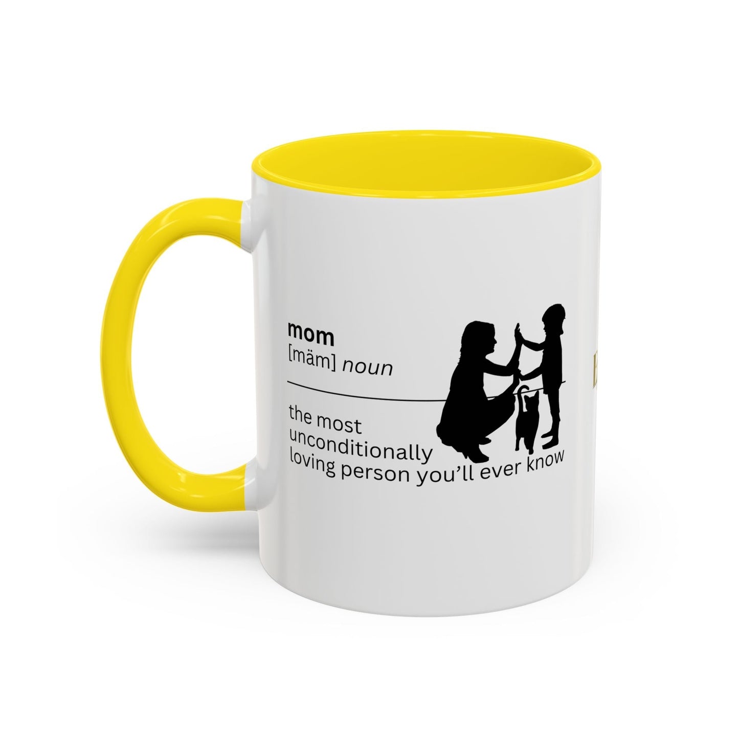 Mom Unconditional Love Coffee Mug - 11oz & 15oz
