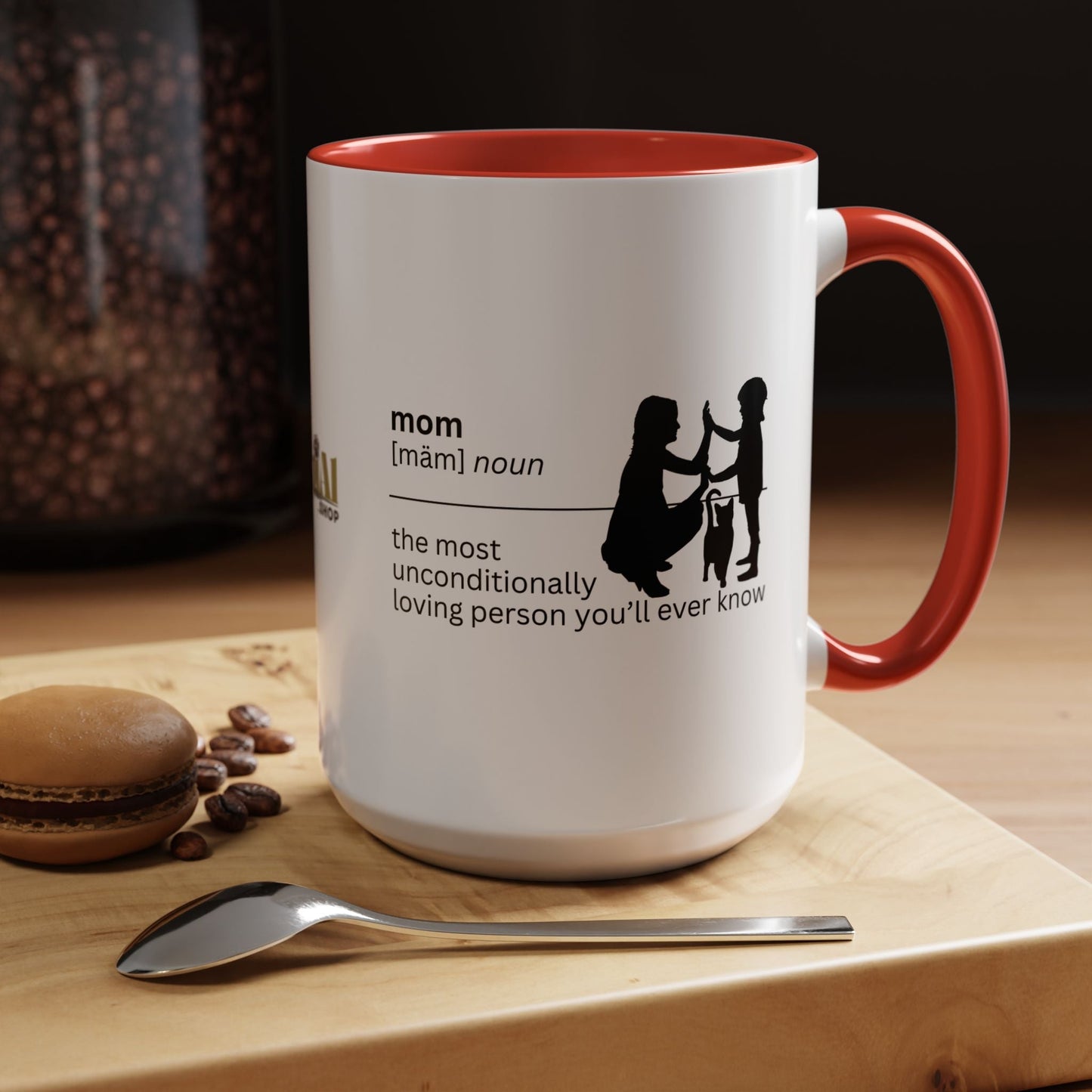 Mom Unconditional Love Coffee Mug - 11oz & 15oz