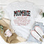Mombie Noun Definition T-Shirt
