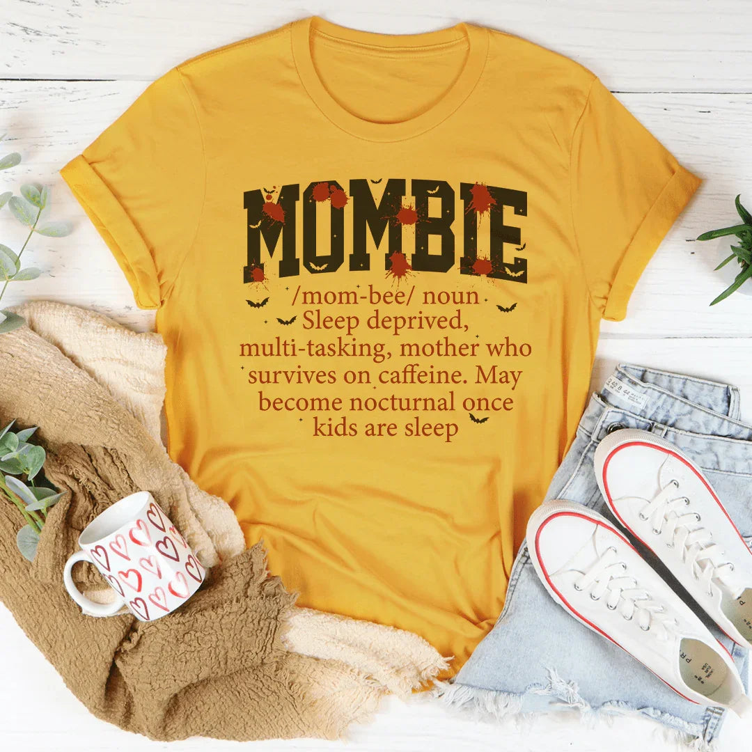 Mombie Noun Definition T-Shirt