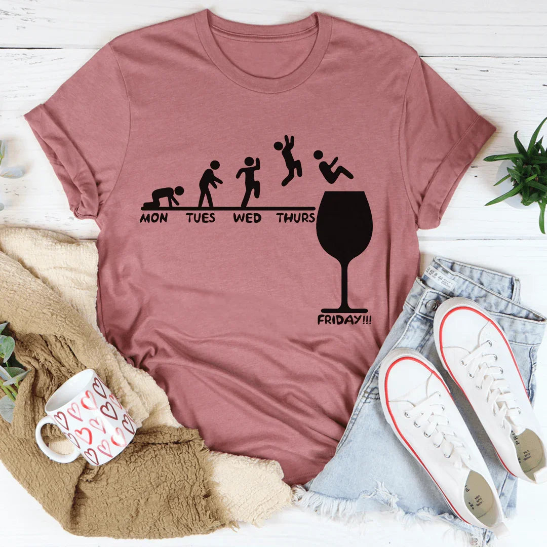 Camiseta de vino de lunes a viernes