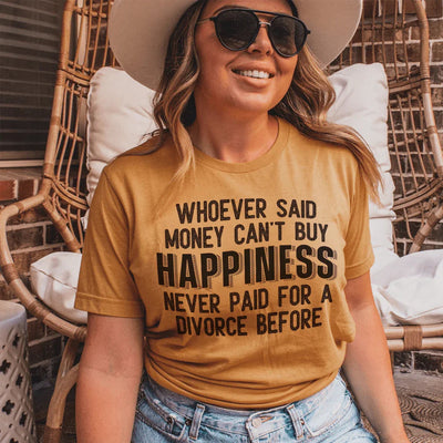 Camiseta El dinero no puede comprar la felicidad