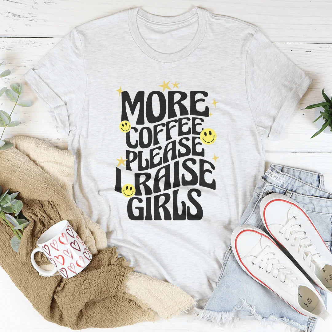 Más Café, Por Favor Camiseta Criar Niñas