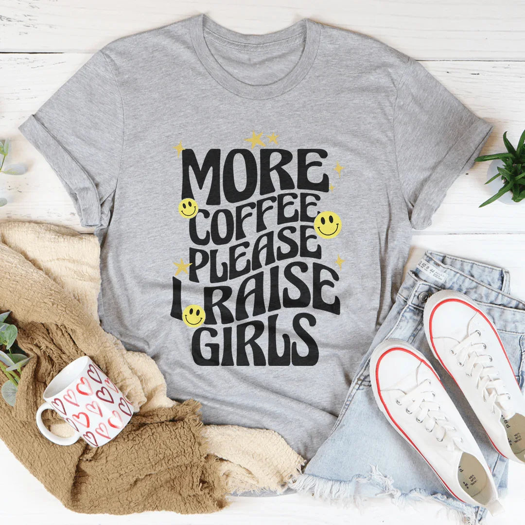 Más Café, Por Favor Camiseta Criar Niñas