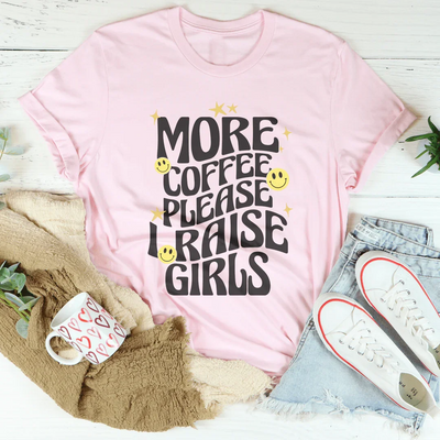 Más Café, Por Favor Camiseta Criar Niñas
