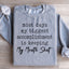 Most Days My Biggest Accomplishment Sweatshirt