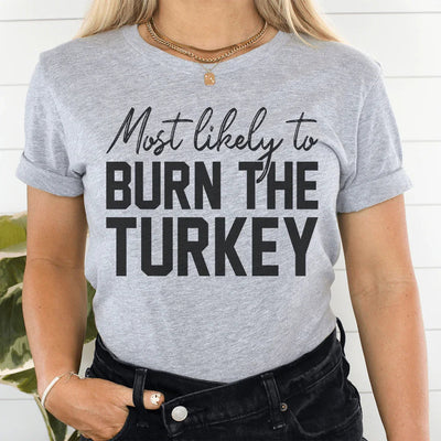 Le T-shirt le Plus Susceptible de Brûler la Dinde pour Thanksgiving