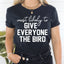 Camiseta de Acción de Gracias con el pájaro más probable para regalarle a todos
